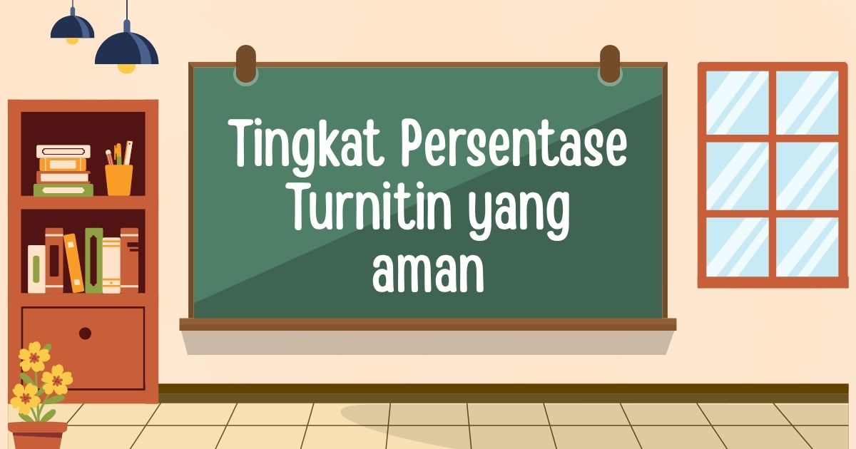 Ilustrasi standar persentase similarity Turnitin untuk skripsi dan tesis di kampus Indonesia