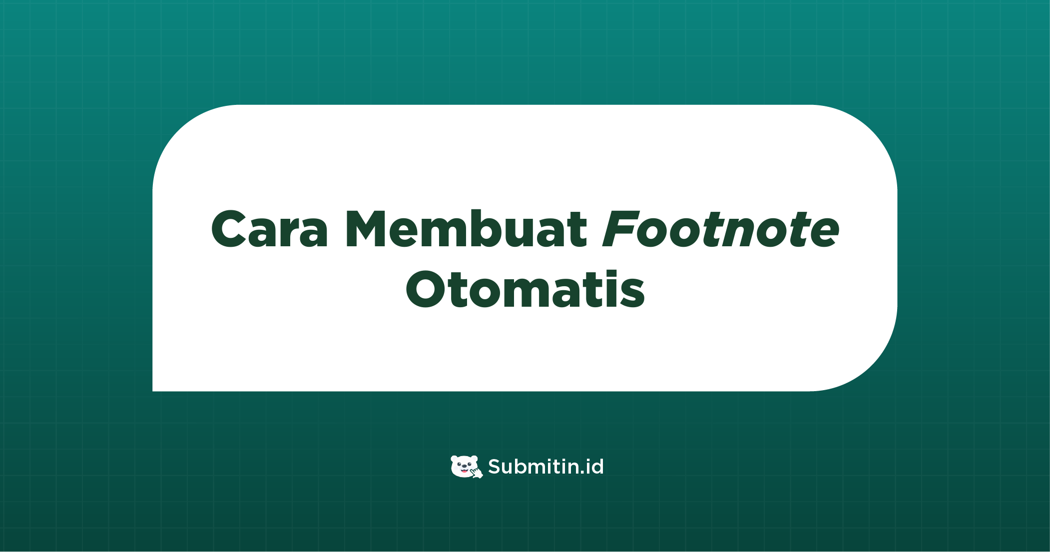 Ilustrasi mahasisa membuat footnote secara otomatis
